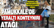 Pamukkale’de çöplerin ayrıştırılarak toplandığı yeraltı konteynırı sayısı artırılıyor