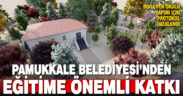 Pamukkale Belediyesi Kavakbaşı’na Doğa Fen Okulu yapacak