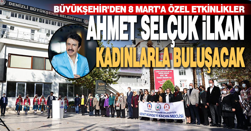 Büyükşehir’den 8 Mart’a özel etkinlikler