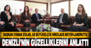 AB Büyükelçisi Meyer-Landrut’tan Başkan Zolan’a ziyaret