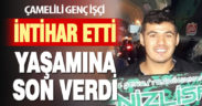Genç tekstil işçisi canına kıydı