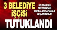 Denizli’de belediye deposundaki hurdaları satan 3 işçi tutuklandı