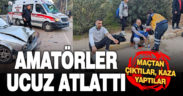 Maçtan çıkan futbolcular kazada yaralandı