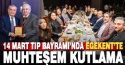Özel Egekent Hastanesi, 14 Mart Tıp Bayramı’nda sağlık çalışanlarını özel gecede ağırladı