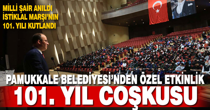 Pamukkale Belediyesi Milli Şairi unutmadı