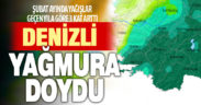 Denizli’de şubat ayında yağışlar geçen yıla göre 3 kat arttı