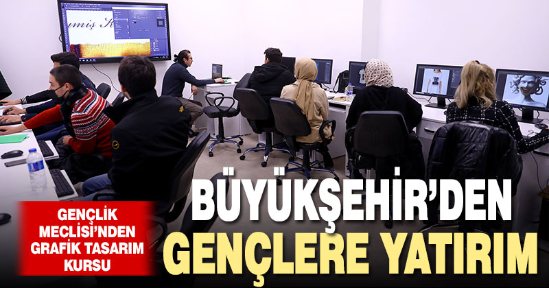 Büyükşehir Gençlik Meclisi’nden grafik tasarım kursu