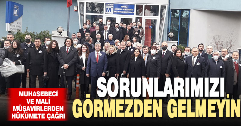 Muhasebecilerden hükümete çağrı: Sorunlarımızı görmezden gelmeyin