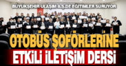 Büyükşehir Ulaşım A.Ş’de eğitim çalışmaları sürüyor