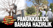 Pamukkale bahara hazırlanıyor