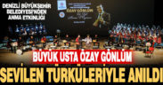Büyük usta Özay Gönlüm, sevilen türküleriyle anıldı