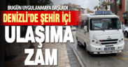Denizli’de şehir içi ulaşım ücretlerine zam