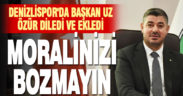 Denizlispor Başkanı Uz, kaybettikleri Tuzlaspor maçı için taraftarlardan özür diledi