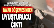 Hafif ticari aracın tavan döşemesinden uyuşturucu çıktı