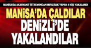 Manisa’da akaryakıt istasyondan hırsızlık yapan 4 kişi Denizli’de yakalandı