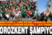 Horozkent şampiyon