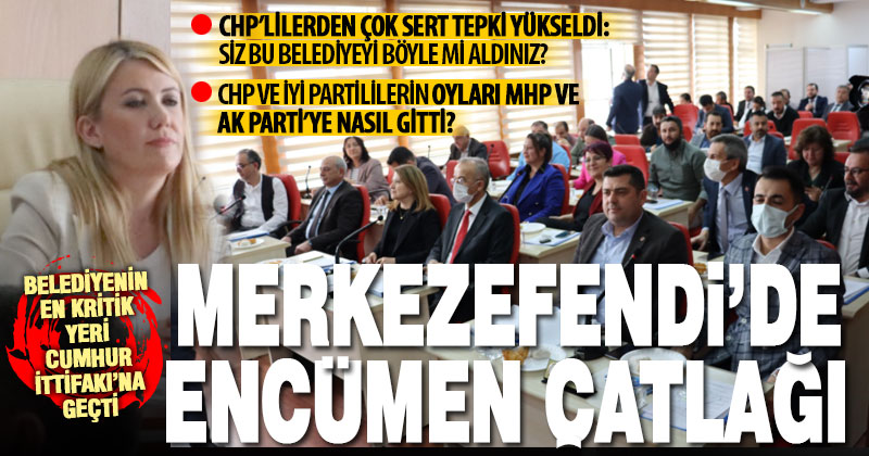 Merkezefendi Belediyesi’nin encümen seçimlerinde Millet ittifakında çatlak
