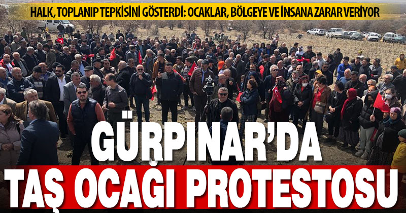 Çivril Gürpınar’da taş ocağı protestosu