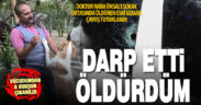 Doktor Naim Ünsal’ı öldüren şüpheli tutuklandı