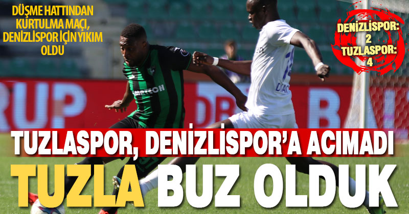 Denizlispor, düşmeme hesabını baştan yapmalı: Tuzla’ya farklı yenildi