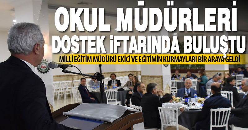 DOSTEK Koleji’nden okul müdürlerine iftar