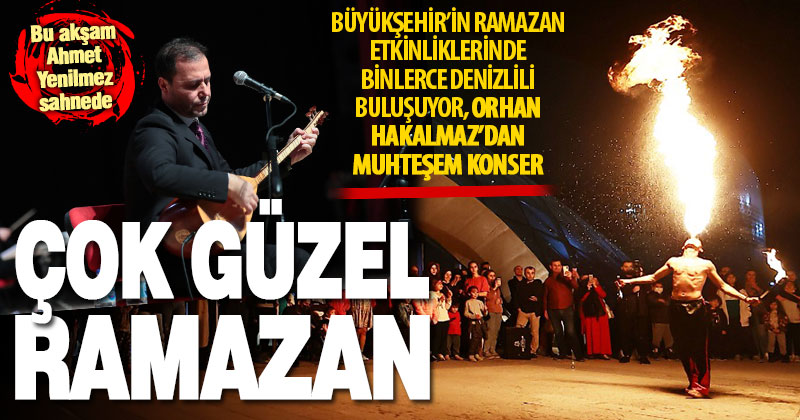 Büyükşehir’in Ramazan şenlikleri, renkli ve eğlenceli geçiyor