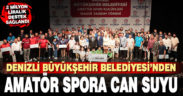 Büyükşehir’den amatör spora can suyu