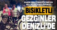 Kansere dikkati çekmek için bisikletle yola çıkan iki kadın, Denizli’de