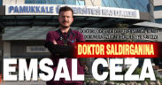 Doktoru odasında darbeden sanığa “konut dokunulmazlığını ihlal”den de ceza