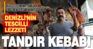 Denizli’nin tescilli lezzeti: Tandır kebabı