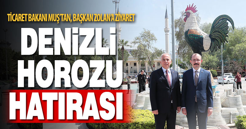 Ticaret Bakanı Muş’tan, Başkan Zolan’a ziyaret