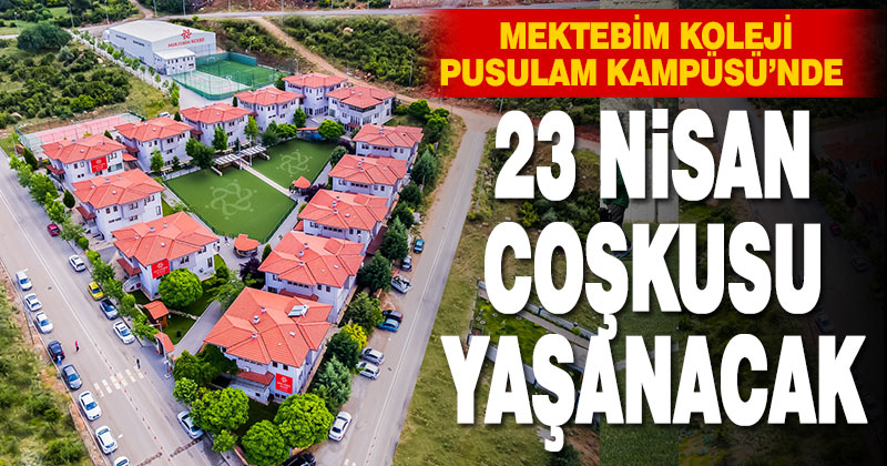 Mektebim Koleji Pusulam Kampüsü’nde bayram coşkusu