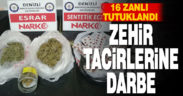 Uyuşturucu ticareti suçlamasıyla 16 kişi tutuklandı