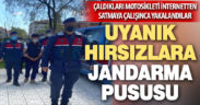 Çaldıkları motosikleti internetten satmaya çalışan hırsızlar jandarmaya yakalandı