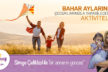 BAHAR AYLARINDA ÇOCUKLARINIZLA YAPABİLECEĞİNİZ AKTİVİTELER