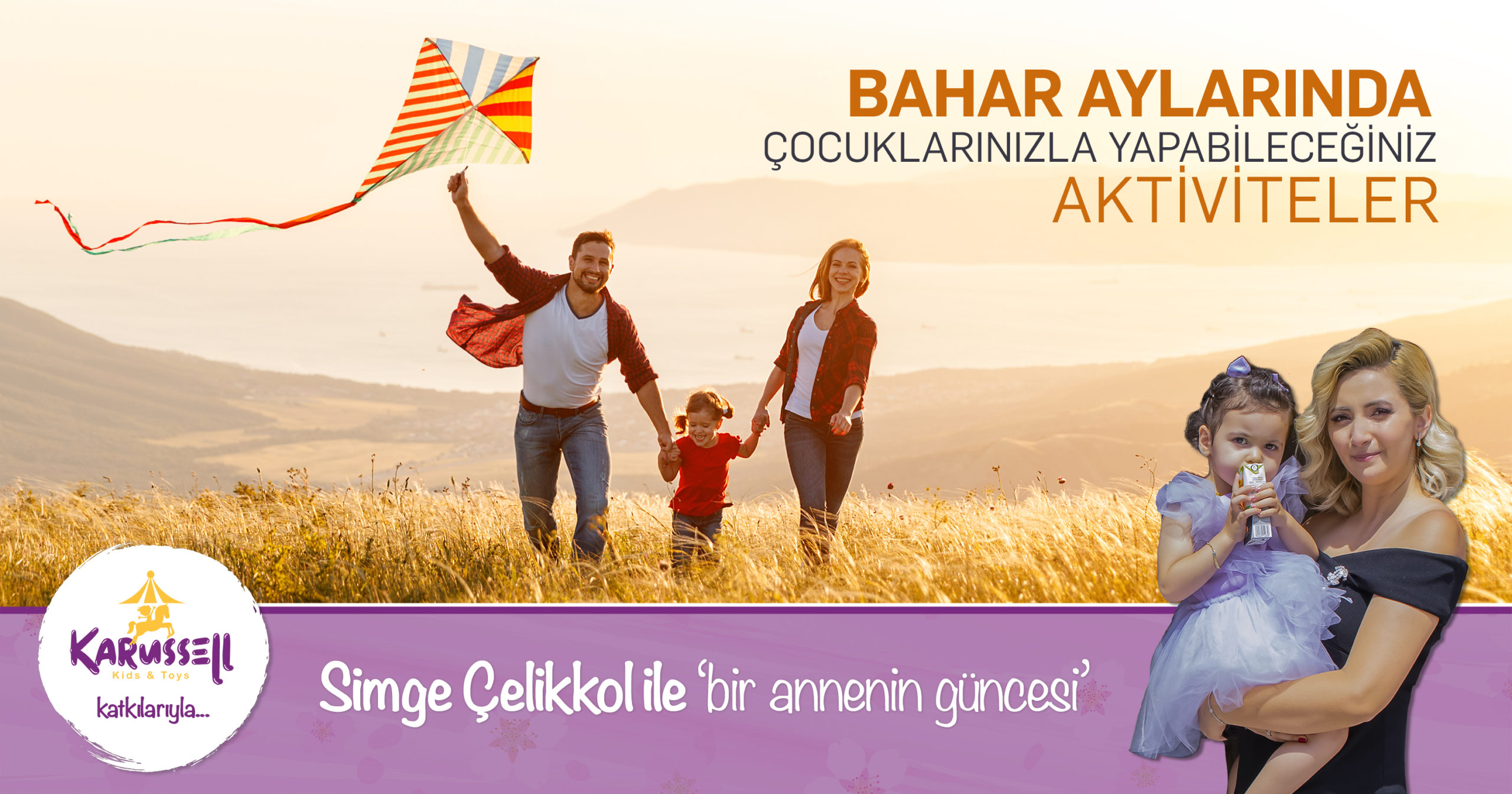 BAHAR AYLARINDA ÇOCUKLARINIZLA YAPABİLECEĞİNİZ AKTİVİTELER