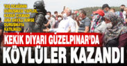 Güzelpınar’da köylüler kazandı