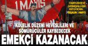 1 Mayıs Emek ve Dayanışma Günü kutlanıyor