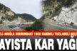 1500 rakımlı, Denizli-Muğla sınırına kar yağdı