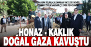 Büyükşehir’den Honaz’a önemli doğal gaz yatırımı