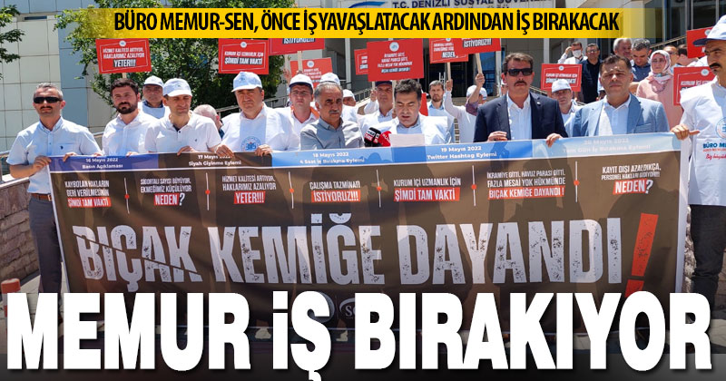 Büro Memur-Sen, önce iş yavaşlatacak sonra iş bırakacak