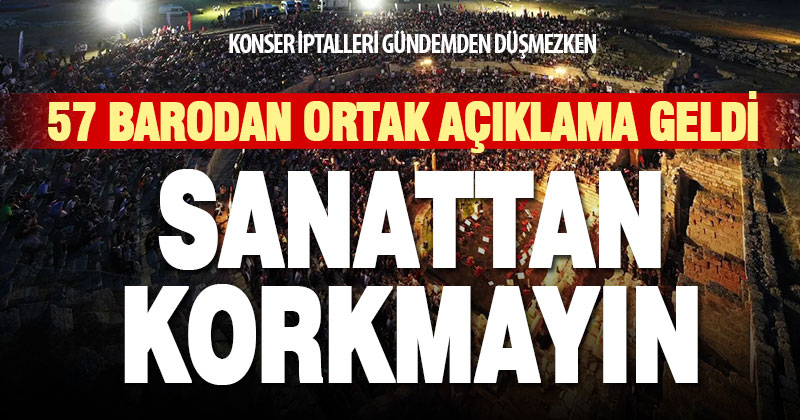 Denizli Barosu dahil 57 barodan ortak açıklama: Sanattan korkmayın