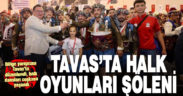 Tavas’ta halk oyunları bölge finali düzenlendi