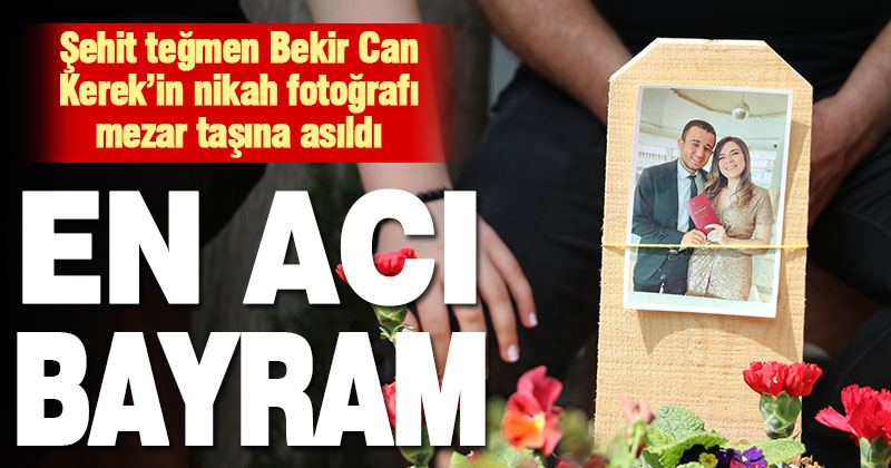 Şehitlikte en acı bayram