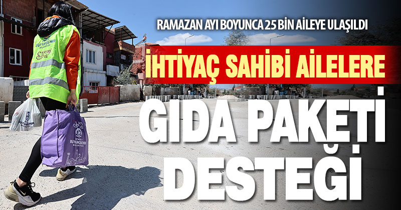 Büyükşehir ihtiyaç sahibi aileleri unutmadı