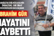 Ziraat Mühendisi İbrahim Gür vefat etti
