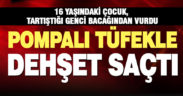 16 yaşındaki çocuk silahlı kavgada bir kişiyi yaraladı