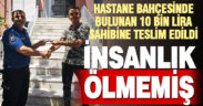Buldan’da hastane bahçesinde bulunan 10 bin lira, sahibine teslim edildi