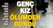 Genç kız ölümden döndü. Önünden geçtiği inşaattan düşen beton parçası başına isabet etti