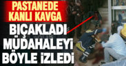 Denizli’de pastanedeki bıçaklı kavgada 1 kişi ağır yaralandı